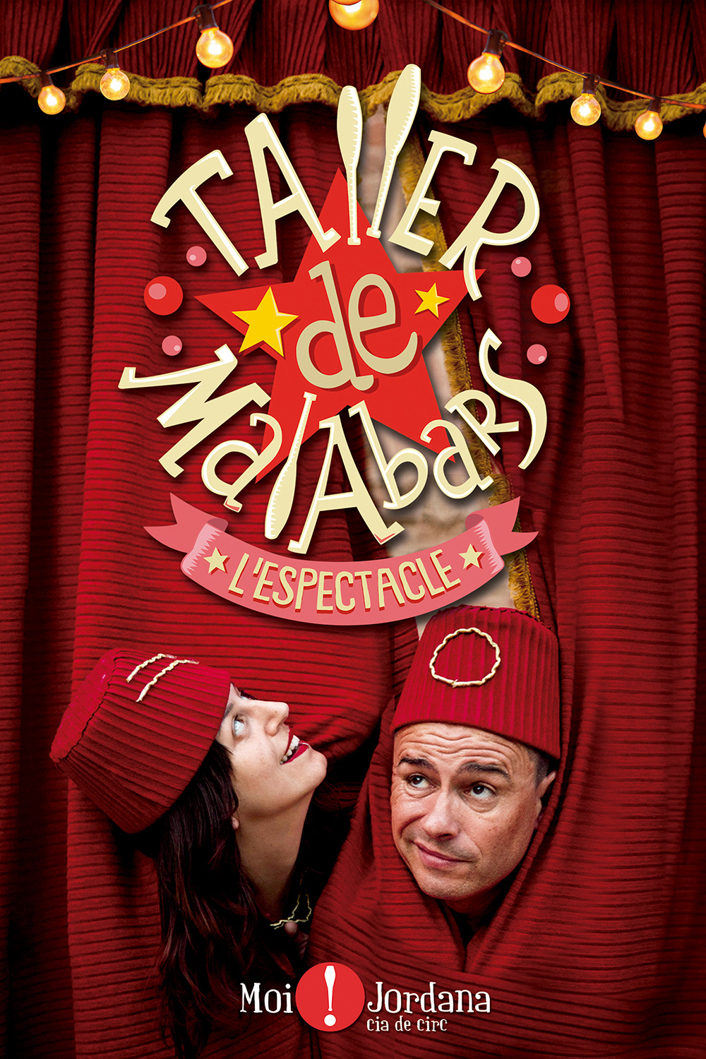Cartell del Taller de Malabars, l'espectacle infantil que es representarà aquesta Festa Major 2023.