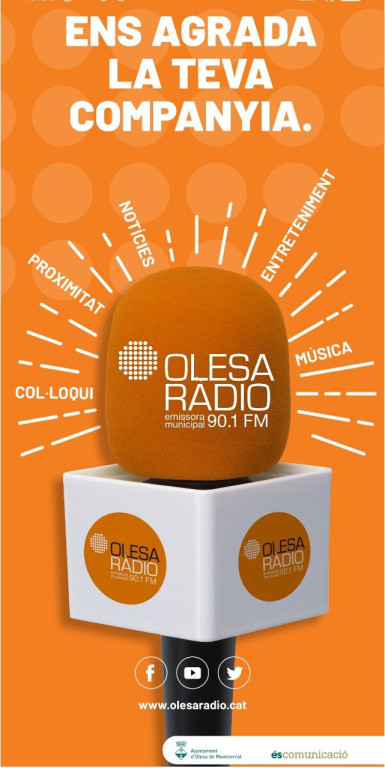 Cartell color corporatiu taronja amb un micro i el logotip d'olesa radio i un slogan Ens agrada la teva companyia 