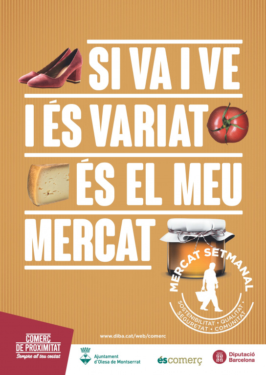 cartell de la nova campanya amb l'eslogan Si va i ve i és variat és el meu mercat amb productes (sabates, tomàquet, formatge i mel)