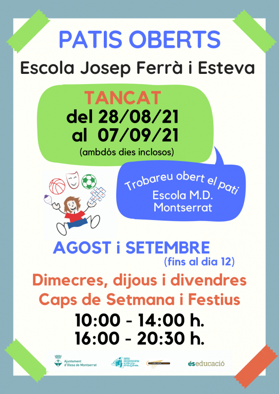 Cartell horari patis oberts agost Escola Josep Ferrà i Esteva