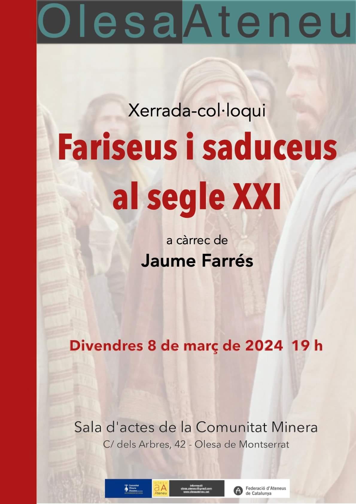 Cartell de la xerrada Fariseus i Seduceus al segle XXI març 2024