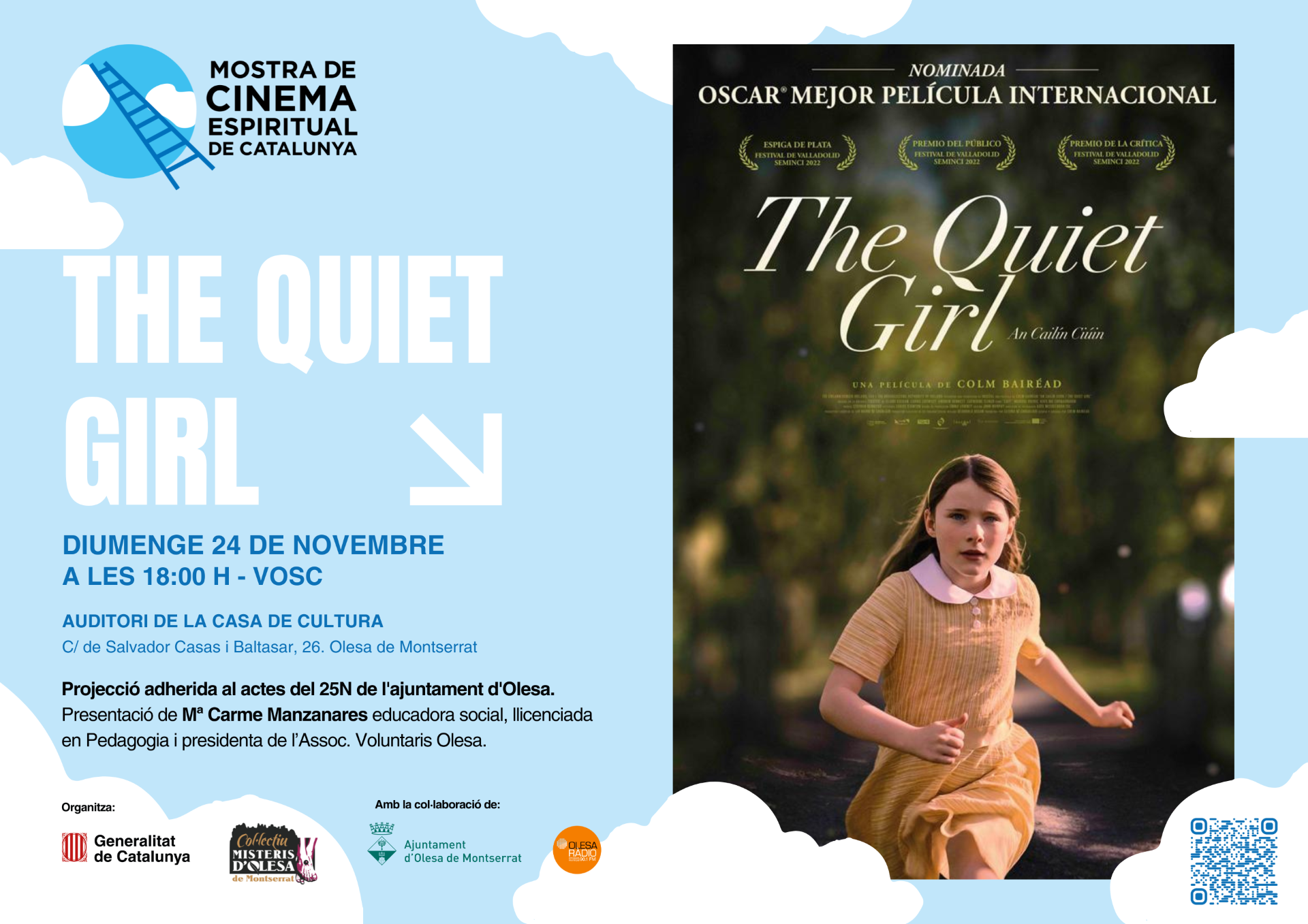 Cartell de la projecció de la pel·licula The Quiet Girls dins el marc de la Mostra de Cinema Espiritual de Catalunya i el 25 N