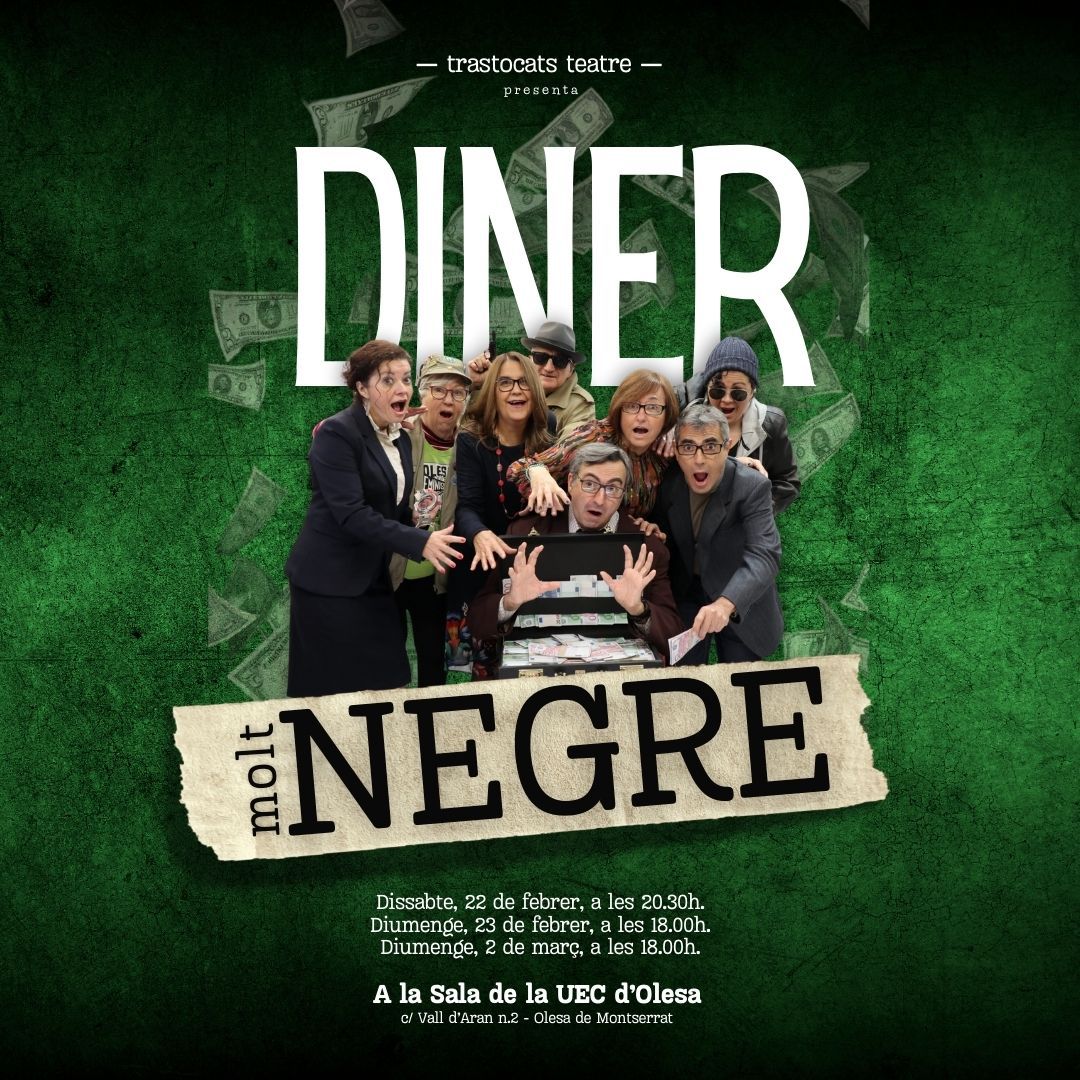 Cartell de l'obra de teatre de Trastocats Teatre Diner Molt Negre