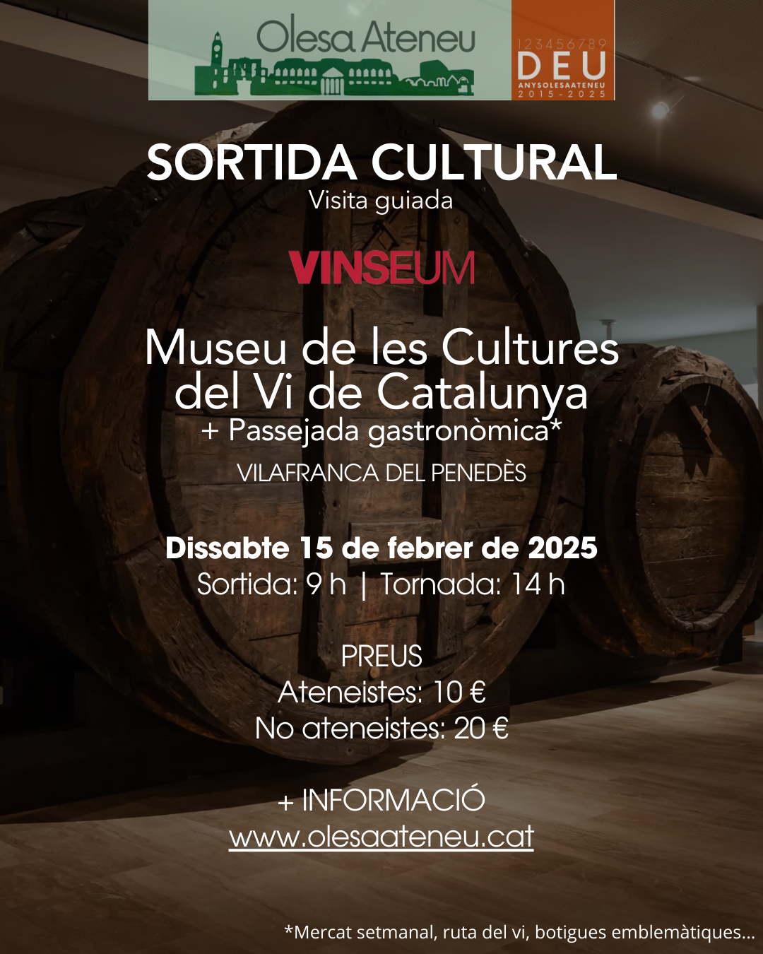 Cartell de la sortida cultural d'OlesaAteneu al Vinseum