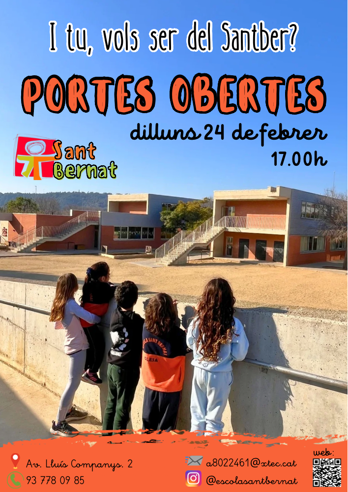 Cartell de la jornada de portes obertes 2025 de l'Escola Sant Bernat