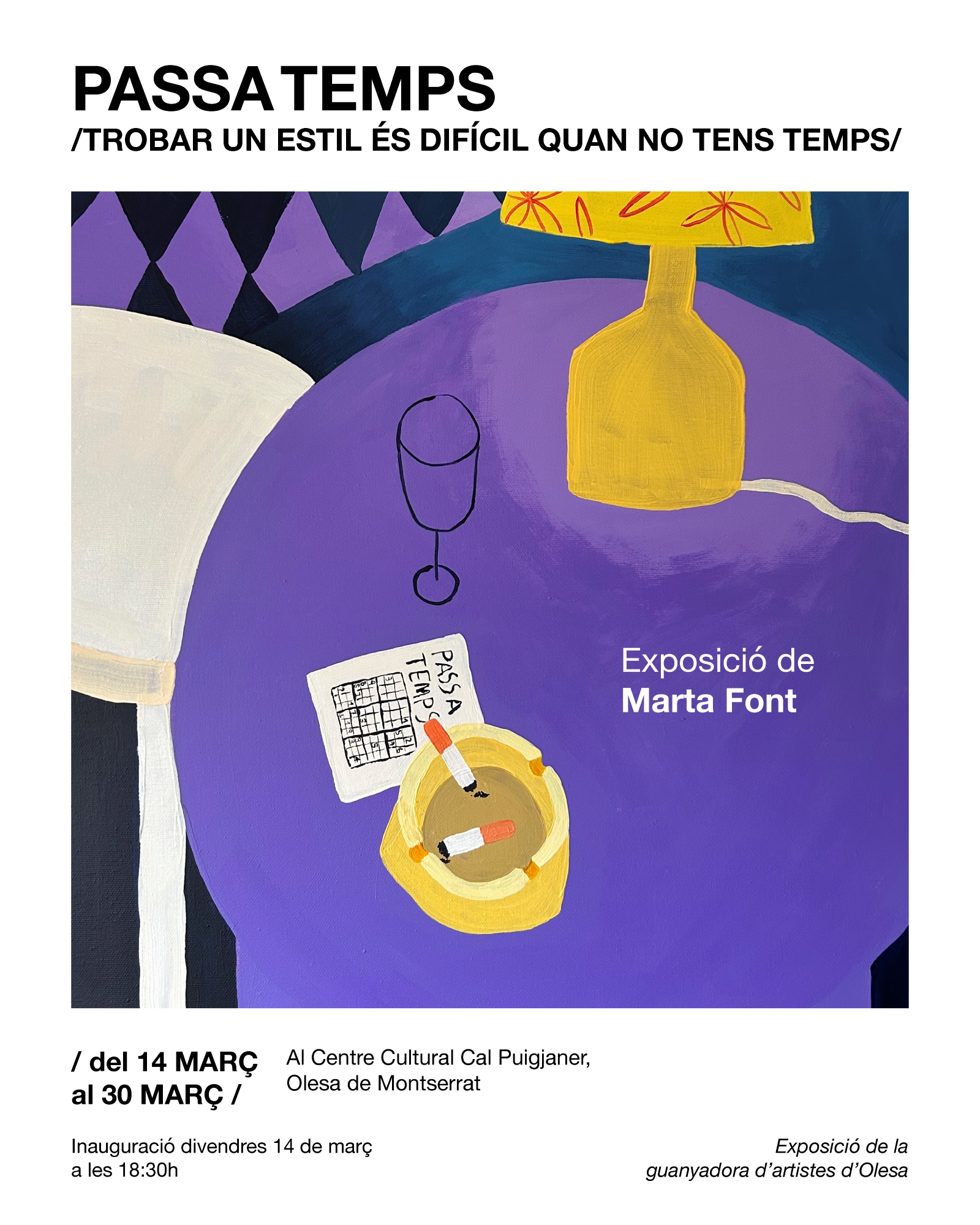 Cartell de l'exposició de Marta Font Passa Temps, març 2025